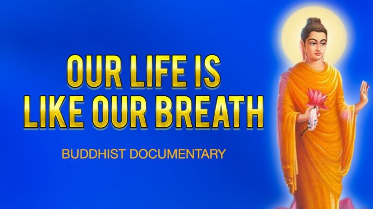 Our Life is Like Our Breath