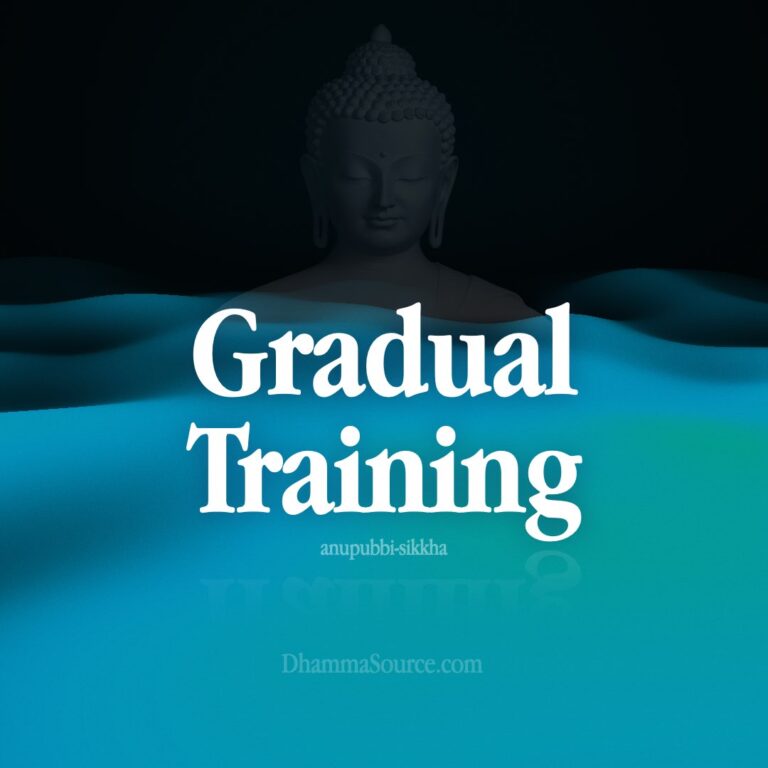 Gradual Training – Buddhism